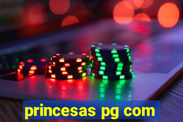 princesas pg com